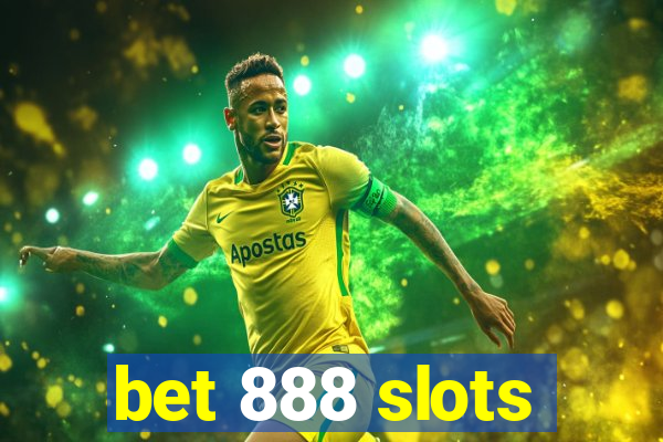 bet 888 slots